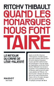 Quand les monarques nous font taire