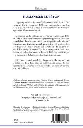 Humaniser le béton. Les origines de la politique de la ville en France (1969-1983)