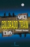 Thibault Vermot - Colorado train.