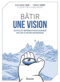 Bâtir une vision
