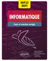 Thibaut Balabonski et Sylvain Conchon - Informatique MP2I/MPI - CPGE 1re et 2e années Cours et exercices corrigés.