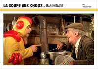 Thibaut Bruttin - La soupe aux choux de Jean Girault.