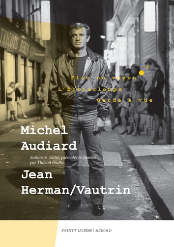 Michel Audiard, Jean Herman/Vautrin. Flic ou voyou, L'Entourloupe et Garde à vue