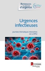 Thibaut Desmettre - Urgences infectieuses - Journées thématiques interactives de la SFMU.