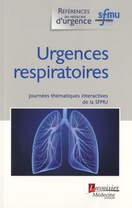 Thibaut Desmettre - Urgences respiratoires - Journées thématiques interactives de la Société française de médecine d'urgence, Besançon, 2015.