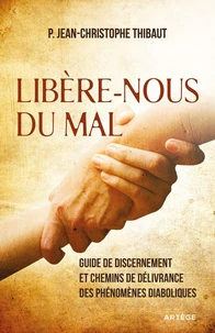 Libère-nous du mal