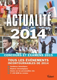 Thibaut Klinger - Actualité 2014 - Concours et examens 2015, Tous les événements incontournables de 2014.