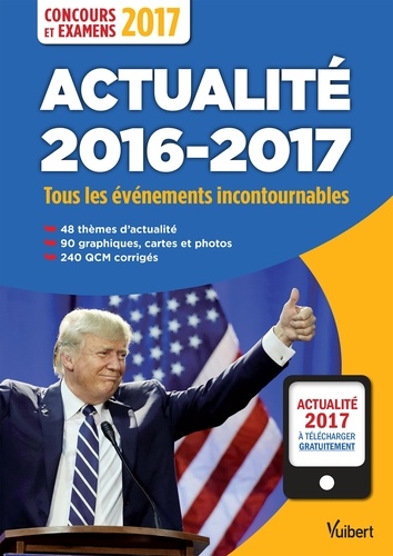 Actualité 2016-2017 - Concours et examens 2017. Tous les évènements incontournables  Edition 2016