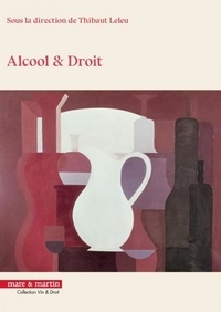 Thibaut Leleu - Alcool & Droit.
