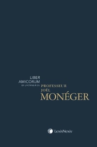Thibaut Massart et Abdoulaye Mbotaingar - Liber Amicorum en l'honneur du Professeur Joël Monéger.