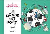 Thibaut Soulcié - Calendrier 52 semaines le monde est foot.