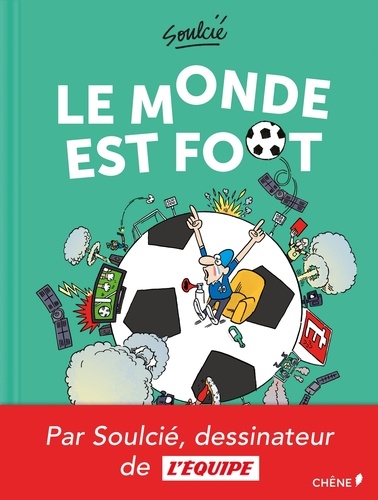 Le monde est foot - Occasion