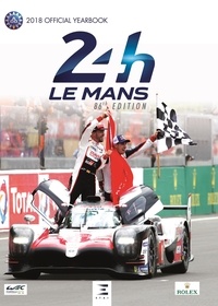 Thibaut Villemant et Jean-Marc Teissèdre - 24 Le Mans Hours - Le livre officiel.