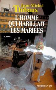 L'homme qui habillait les mariées