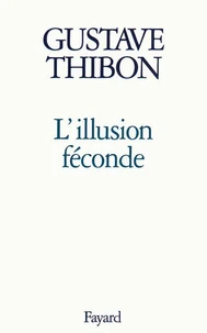 L'Illusion féconde