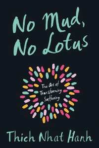 No Mud No Lotus