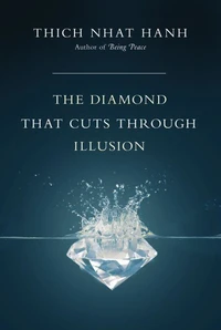 The Diamond That Cuts Through Illusion