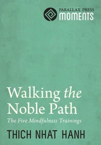 Walking the Noble Path