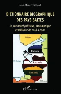 Dictionnaire biographique des Pays Baltes