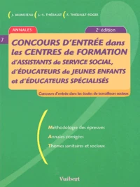 Concours d'entrée dans les centres de formation d'assistants de service social, d'éducateurs de jeunes enfants et d'éducateurs spécialisés
