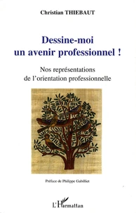 Dessine-moi un avenir professionnel !