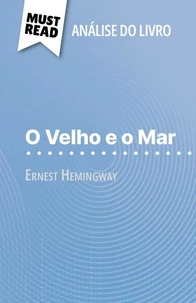 O Velho e o Mar de Ernest Hemingway (Análise do livro)