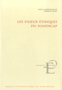 Les enjeux éthiques du handicap
