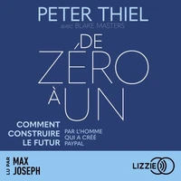 De zéro à un : comment construire le futur