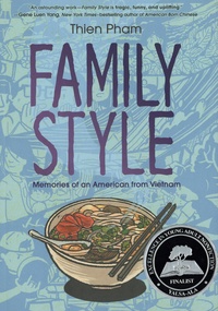 Thien Pham - Family Style - Memories of an American from Vietnam.
