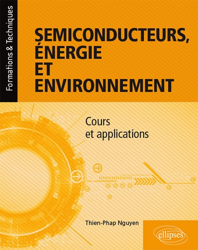 Semiconducteurs. Energie et environnement