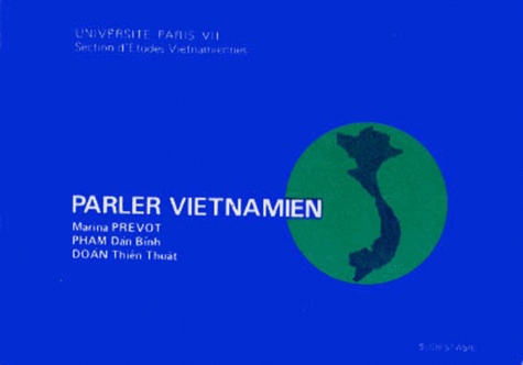 Thien-Thuat Doan et Marina Prévot - Parler vietnamien.