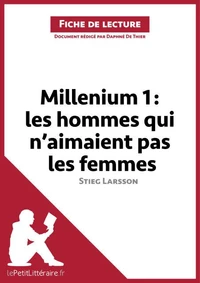Millenium Tome 1, Les hommes qui n'aimaient pas les femmes de Stieg Larsson