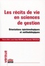 Thierno Bah et Louis César Ndione - Les récits de vie en sciences de gestion - Orientations épistémologiques et méthodologiques.