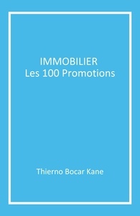 Thierno bocar Kane - Immobilier - Les 100 Promotions.