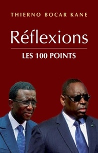 Thierno bocar Kane - Réflexions - Les 100 Points.