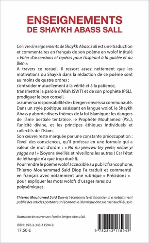 Enseignements de Shaykh Abass Sall. Traduction et commentaires en français du poème en Wolofal intitulé Sullamul Muhtadi wa Alamul Muqtadi (Voies d'ascension et repères pour l'aspirant à la guidée et au Bien)