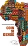 Thierno Souleymane Diop Niang - Coin si dense.