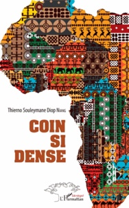 Thierno Souleymane Diop Niang - Coin si dense.