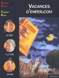 Vacances d'enfer.