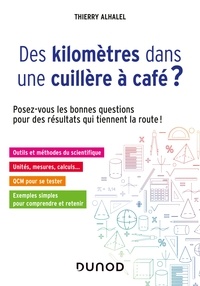 Livres gratuits à télécharger sur tablette Android Des kilomètres dans une cuillère à café ?  - Posez-vous les bonnes questions pour des résultats qui tiennent la route ! 9782100793532 MOBI CHM in French par Thierry Alhalel