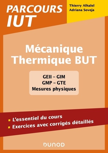 Mécanique - Thermique BUT. L'essentiel du cours, exercices avec corrigés détaillés