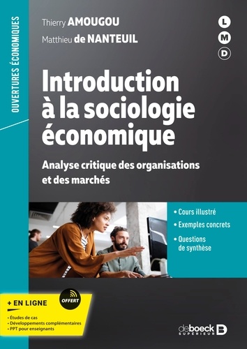 Introduction à la sociologie économique. Analyse critique des organisations et des marchés