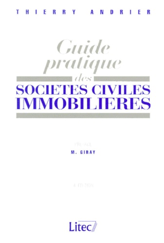 Thierry Andrier - Guide pratique des sociétés civiles immobilières.