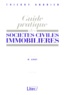 Thierry Andrier - Guide pratique des sociétés civiles immobilières.