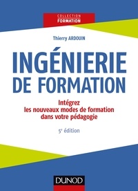 Téléchargement facile de livres en espagnol Ingénierie de formation  - Intégrez les nouveaux modes de formation dans votre pédagogie (French Edition)