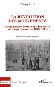La révolution des mouvements