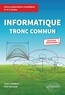 Thierry Audibert et Amar Oussalah - Informatique tronc commun CPGE scientifiques 1re et 2e années.