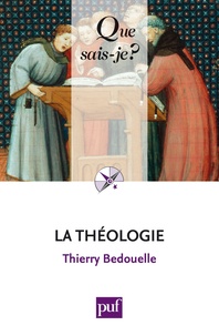 Thierry Bedouelle - La théologie.