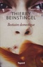 Thierry Beinstingel - Bestiaire domestique.