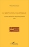 Thierry Benotmane - Le kérygme coranique - Tome 1, Un défi lancé à la raison historienne.